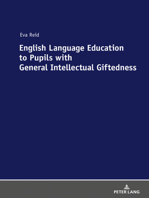 cover image of English Language Education to Pupils with General Intellectual Giftedness